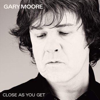 Close As You Get, płyta winylowa - Moore Gary