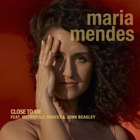 Close to Me Mendes Maria
