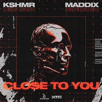 Close To You - KSHMR & Maddix
