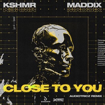 Close To You - KSHMR & Maddix