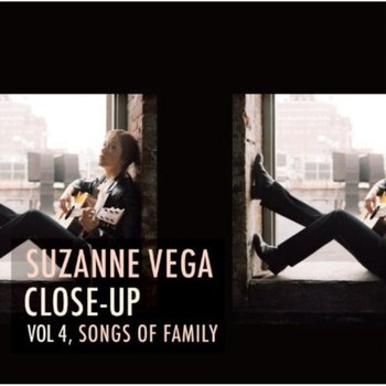 Close-Up. Songs of Family. Volume 4 - Vega Suzanne
