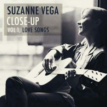 Close-Up. Volume 1. Love Songs - Vega Suzanne