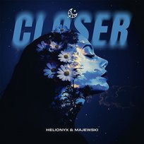 Closer Helionyx, Majewski & LEMON DROPS