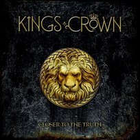 Closer To The Truth Kings Crown