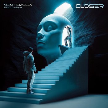 Closer - Ben Hemsley feat. Chenai