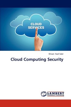 Cloud Computing Security - Fazil Sabr Shivan