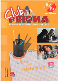 Club Prisma A2/B1. Zeszyt ćwiczeń do języka hiszpańskiego. Klasa 2. Gimnazjum - Romero Ana Maria