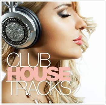 ClubHouse Tracks - Various Artists