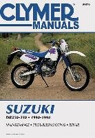 Clymer Suzuki Dr250-350, 1990-1994: Maintenance, Troubleshooting, Repair - Penton