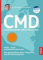 CMD - Craniomandibuläre Dysfunktion Trias