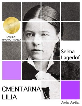Cmentarna lilia - Selma Lagerlof