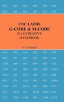 Cnc Lathe G-Code & M-Code Illustrative Handbook Talverdi Patrick