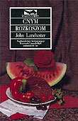 Cnym rozkoszom Lanchester John