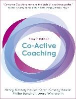 Co-Active Coaching - Kimsey-House Henry