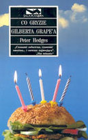 Co gryzie Gilberta Grape'a Hedges Peter