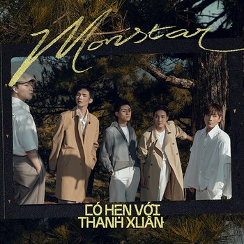 có hẹn với thanh xuân - Monstar