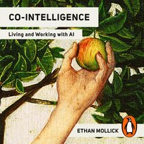 Co-Intelligence - audiobook Ethan Mollick