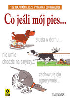 Co jeśli mój pies... Evans Jim