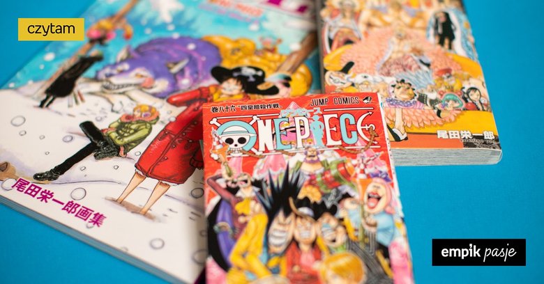 Co jeżeli prawdziwym One Piece byli przyjaciele, których poznaliśmy po drodze? – 25 lat  mangi „One Piece”