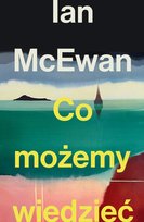 Co możemy wiedzieć - ebook EPUB McEwan Ian