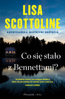 Co się stało z Bennettami? Scottoline Lisa