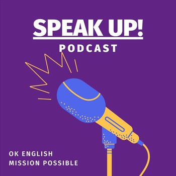 Co warto wiedzieć o lekcjach angielskiego z nativem? - Speak up - podcast - English OK
