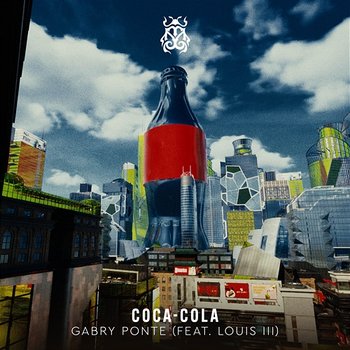 Coca-Cola - Gabry Ponte feat. Louis III