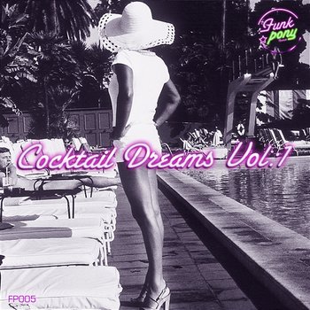 Cocktail Dreams Vol: 1 - Cocktail Dreams Vol: 1