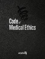 Code Of Medical Ethics - American Medical Association | Książka W Empik