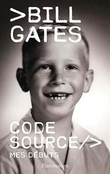 Code Source Mes Debuts - Bill Gates