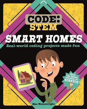 Code. STEM. Smart Homes - Wainewright Max
