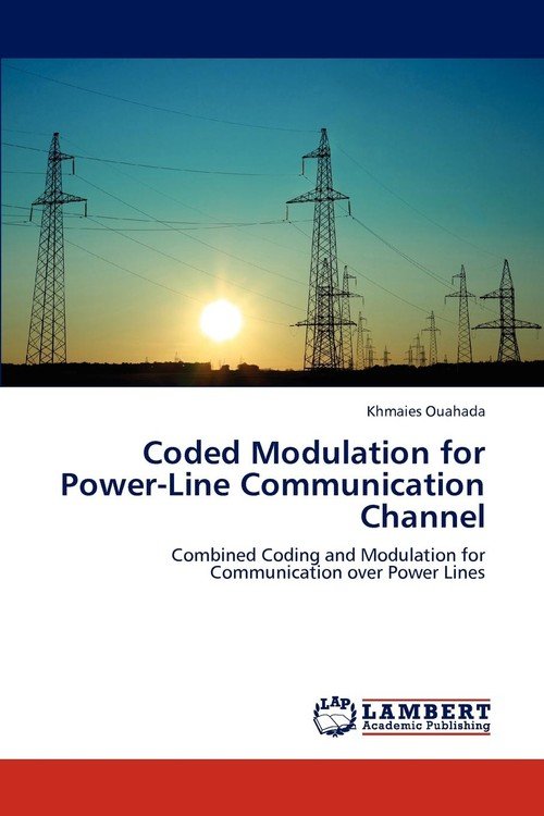 Coded Modulation for Power-Line Communication Channel - Ouahada Khmaies ...
