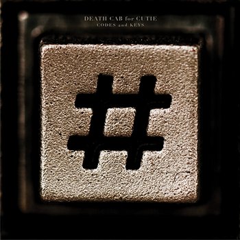 Codes and Keys - Death Cab for Cutie