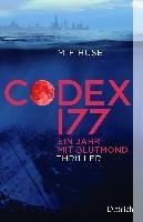 Codex 177. Ein Jahr mit Blutmond - Huse Michael F.