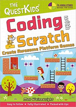 Coding with Scratch. Create Awesome Platform Games. The QuestKids do Coding - Wainewright Max