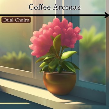 Coffee Aromas - Dual Chairs