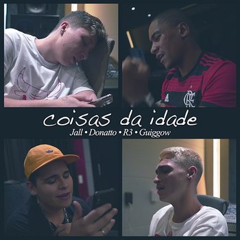 Coisas Da Idade - Jall, Guiggow, DONATTO feat. R3