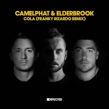 Cola - Camelphat & Elderbrook