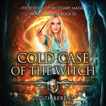 Cold Case of the Witch - Anderle Michael, Martha Carr, Kate Rudd