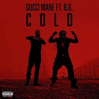 Cold Mike Will Made-It, Gucci Mane feat. B.G.