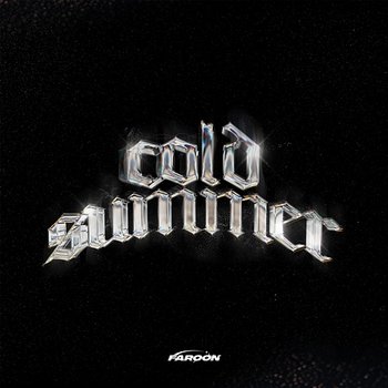 Cold Summer - Faroon