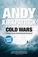 Cold Wars - Kirkpatrick Andy