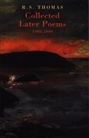 Collected Later Poems 1988-2000 Thomas R. S.