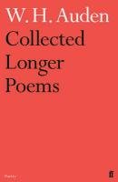 Collected Longer Poems - Auden Wystan Hugh