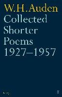Collected Shorter Poems 1927-1957 - Auden Wystan Hugh