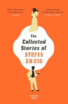 Collected Stories of Stefan Zweig [DRM] - ebook EPUB - Stefan Zweig