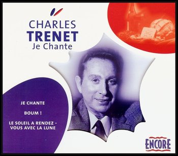 Collection: Charles Trenet Je Chante - Trenet Charles