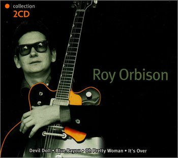 Collection - Orbison Roy