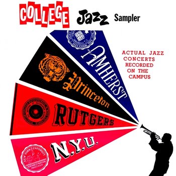 College Jazz Sampler: Actual Jazz Concerts Recorded on the Campus - Billy Butterfield & The Essex Five