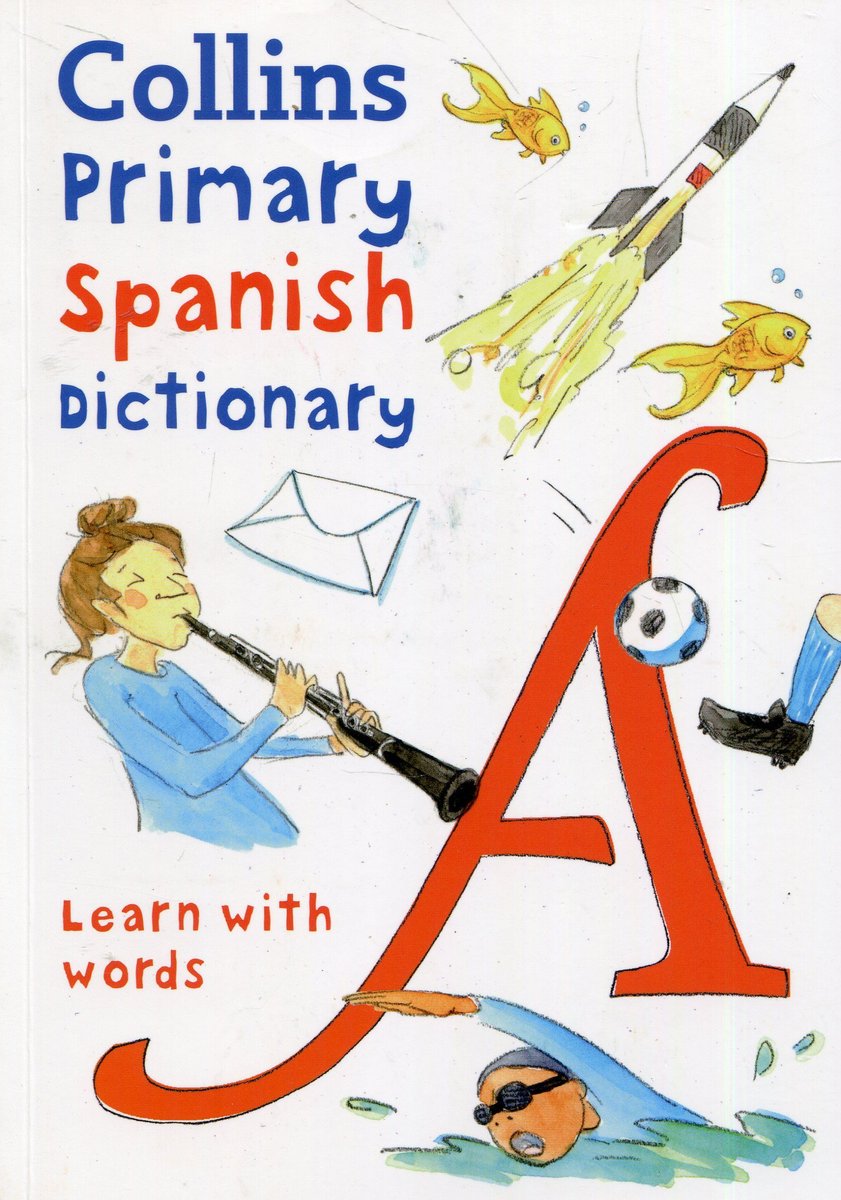 Collins Primary Spanish Dictionary - Opracowanie Zbiorowe | Książka W Empik